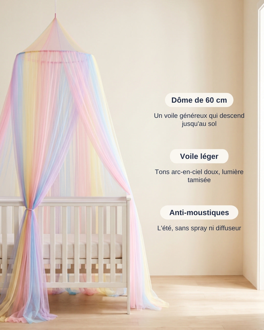 Ciel de lit Boréal : dôme de 60 cm, voile léger, anti-moustiques
