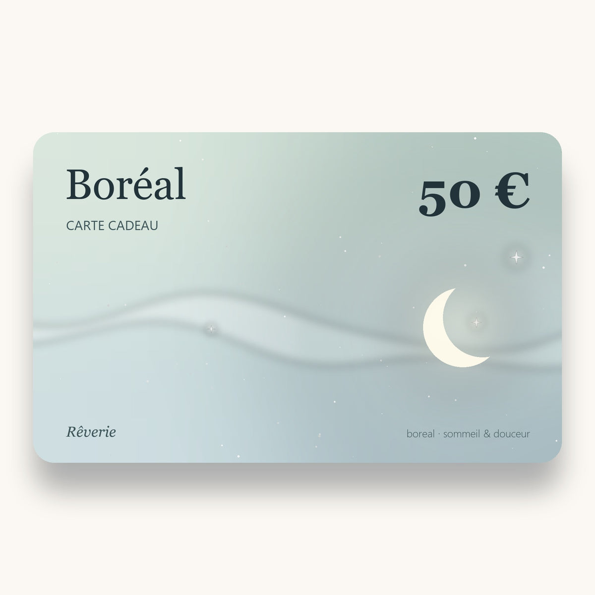 Carte cadeau Boréal 50 € Rêverie